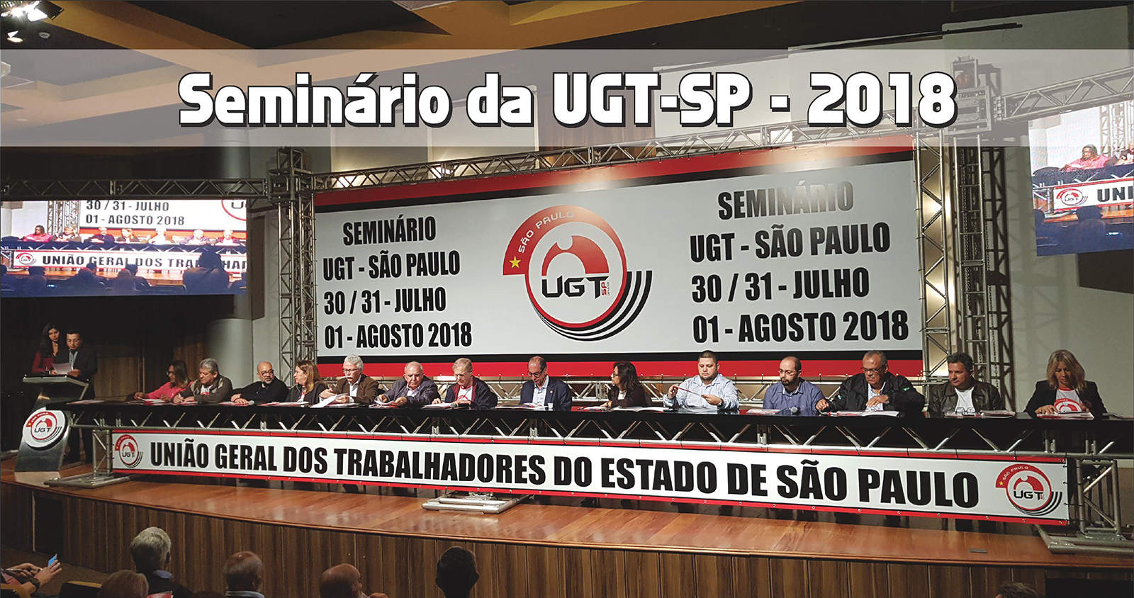 Seminário da UGT-SP - 2018